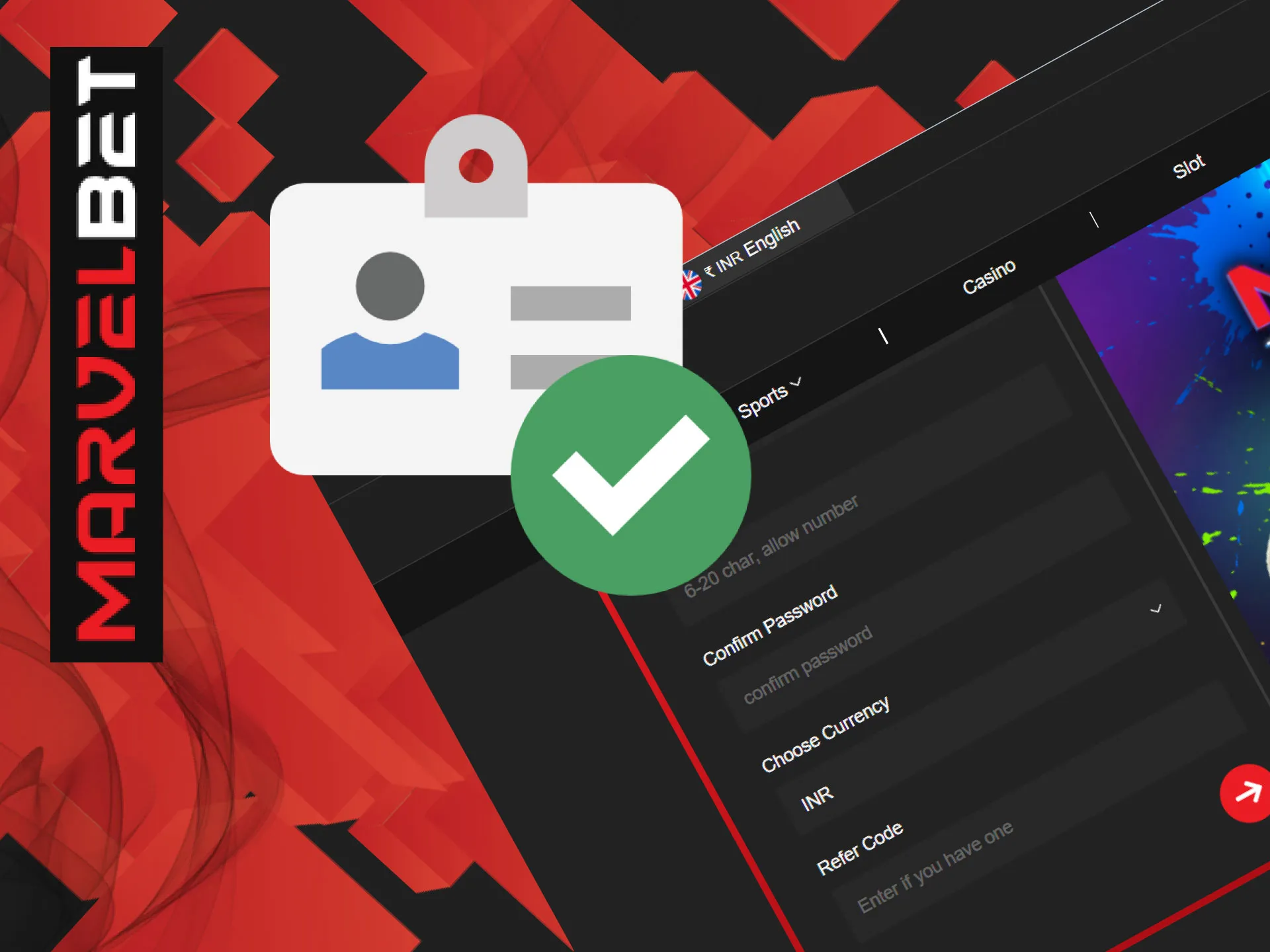 Verify your MarvelBet account and withdraw winnings with no problems.